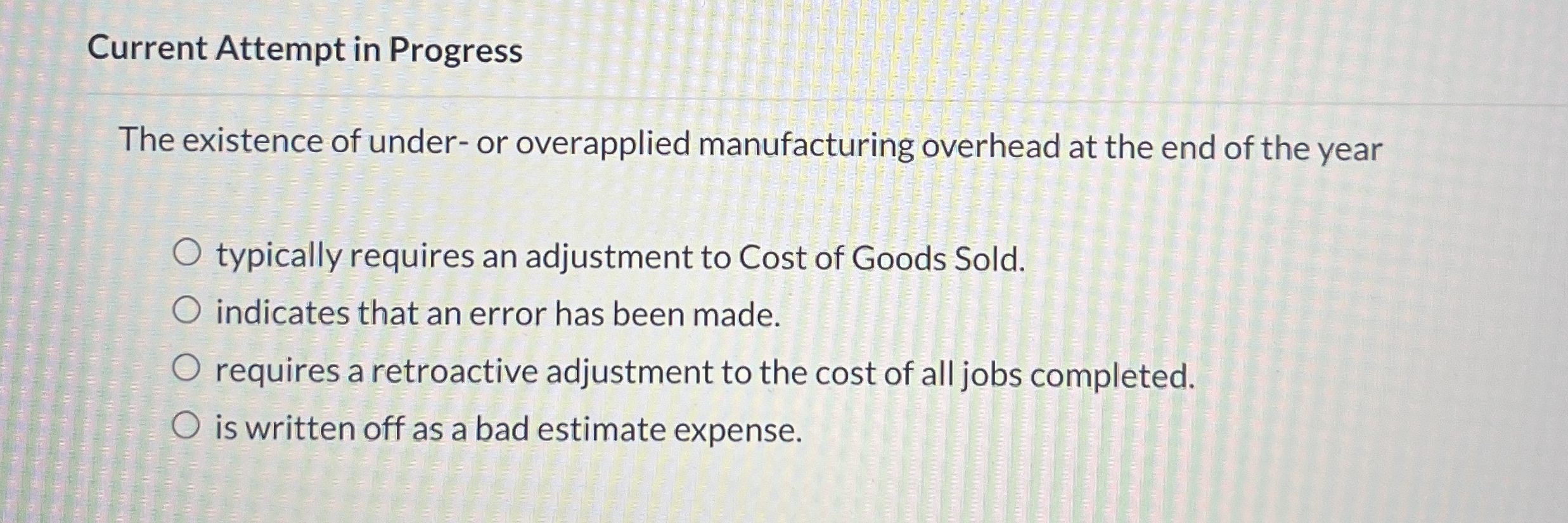 Current Attempt in Progress The existence of