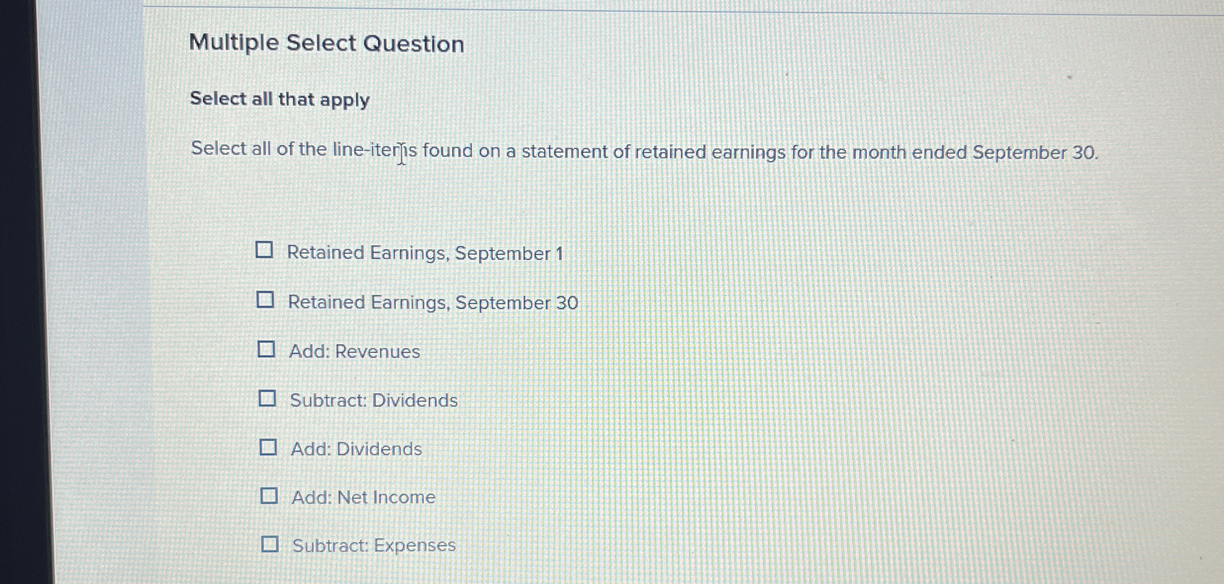Multiple Select Question Select all that apply