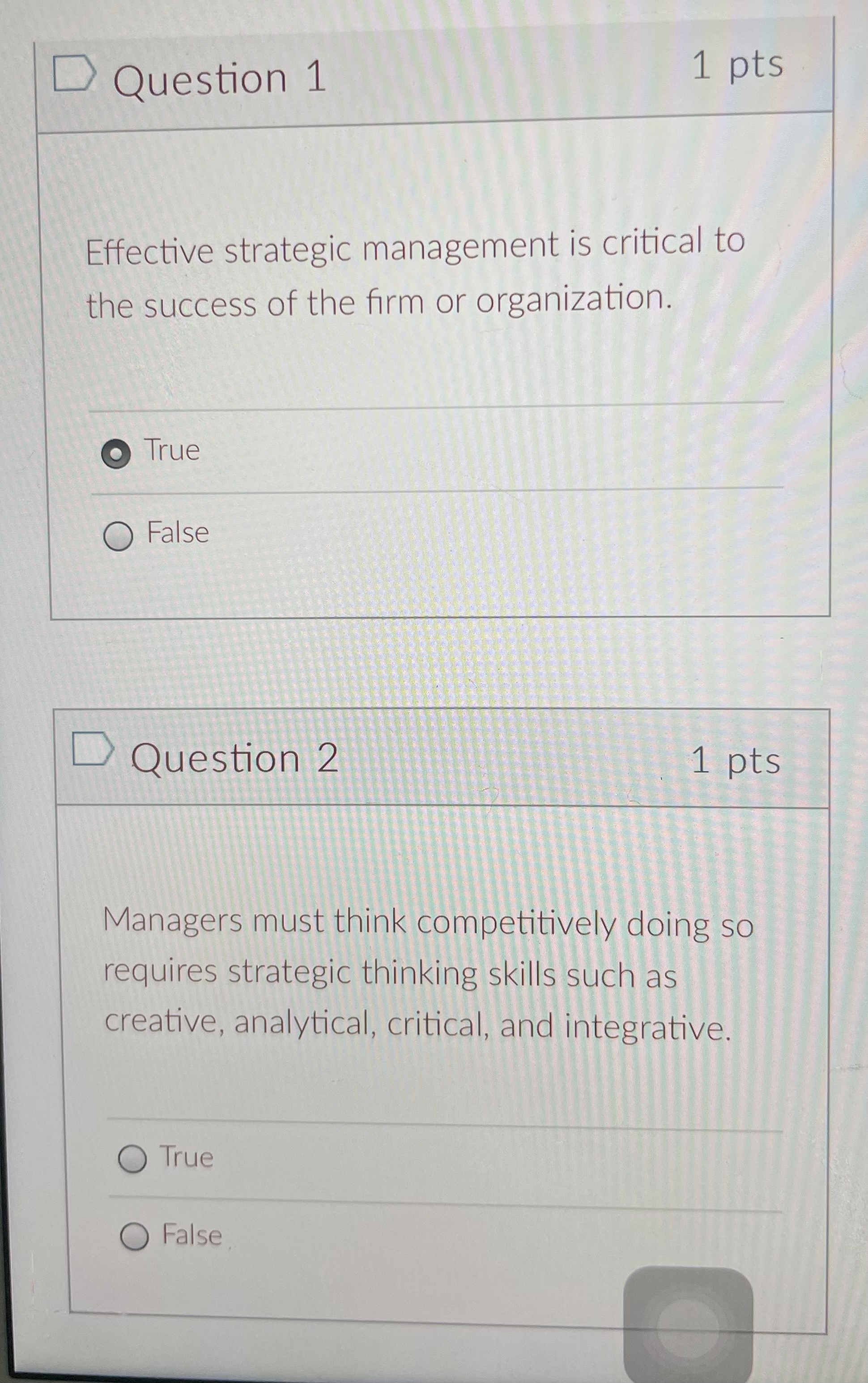 Question 8 1 pts A strategy is devised at the