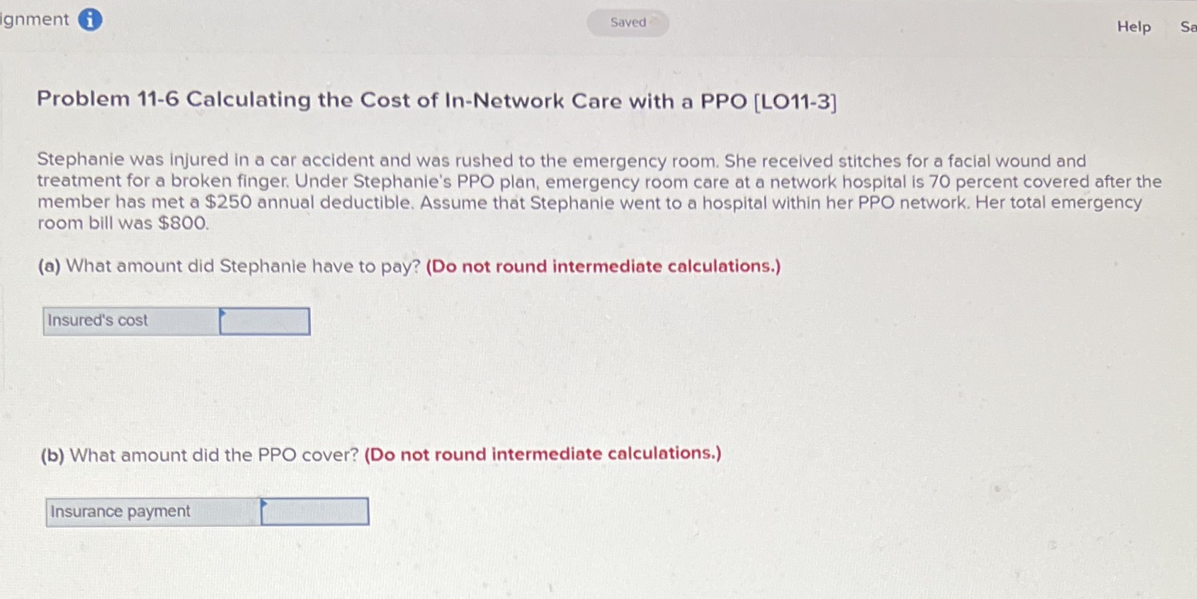 ignment i Saved Help Sa Problem 11-6 Calculating
