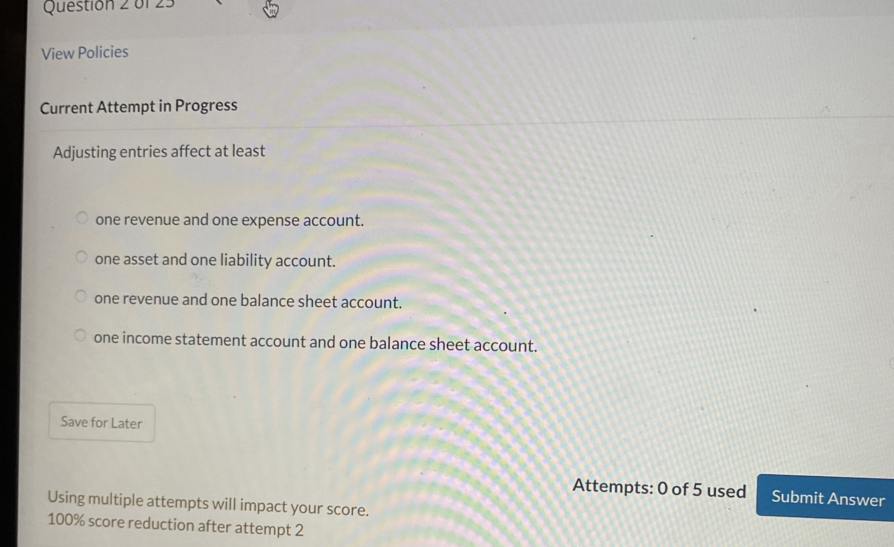 View Policies Current Attempt in Progress
