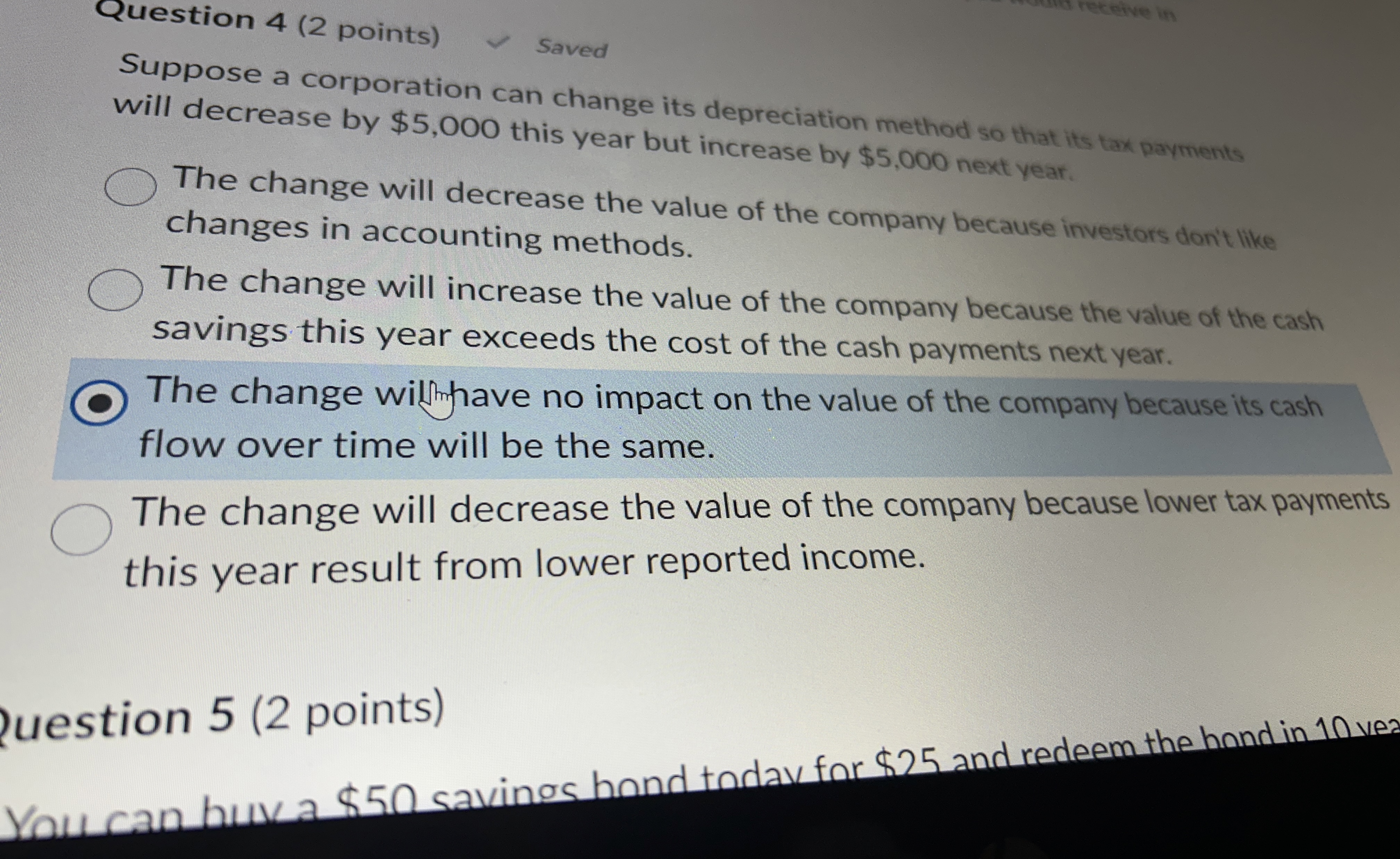 Question 4 ( 2 points ) Saved Suppose a