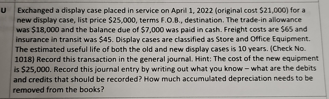 Exchanged a display case placed in service on