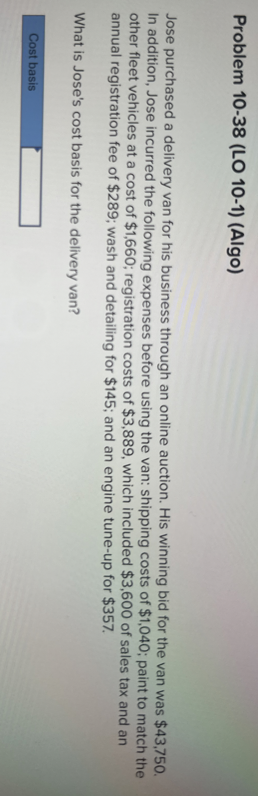 Problem 1 0 - 3 8 ( LO 1 0 - 1 ) ( Algo ) Jose