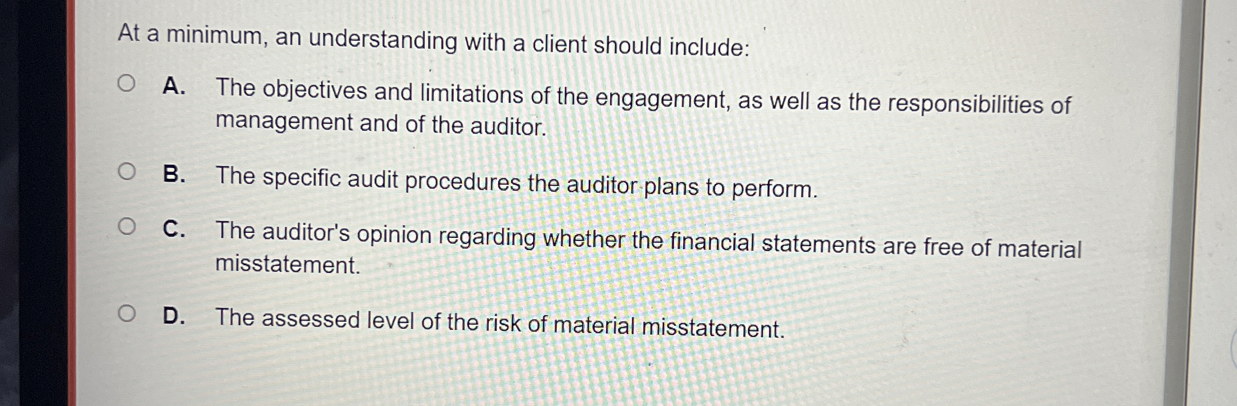 At a minimum, an understanding with a client