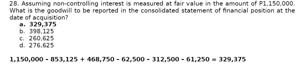 28. Assuming non-controlling interest is measured