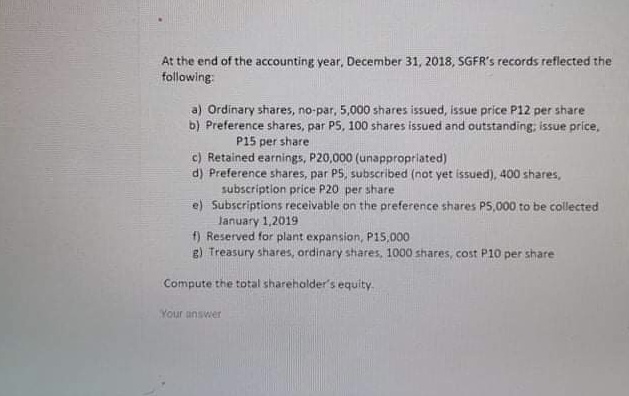 Corporation At the end of the accounting year.