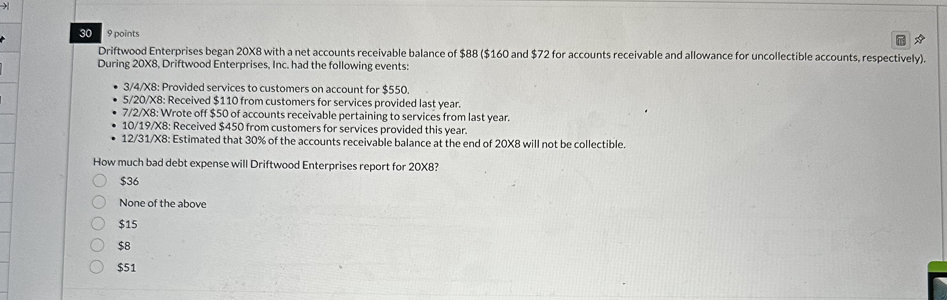 3 0 9 points Driftwood Enterprises began 2 0 X 8