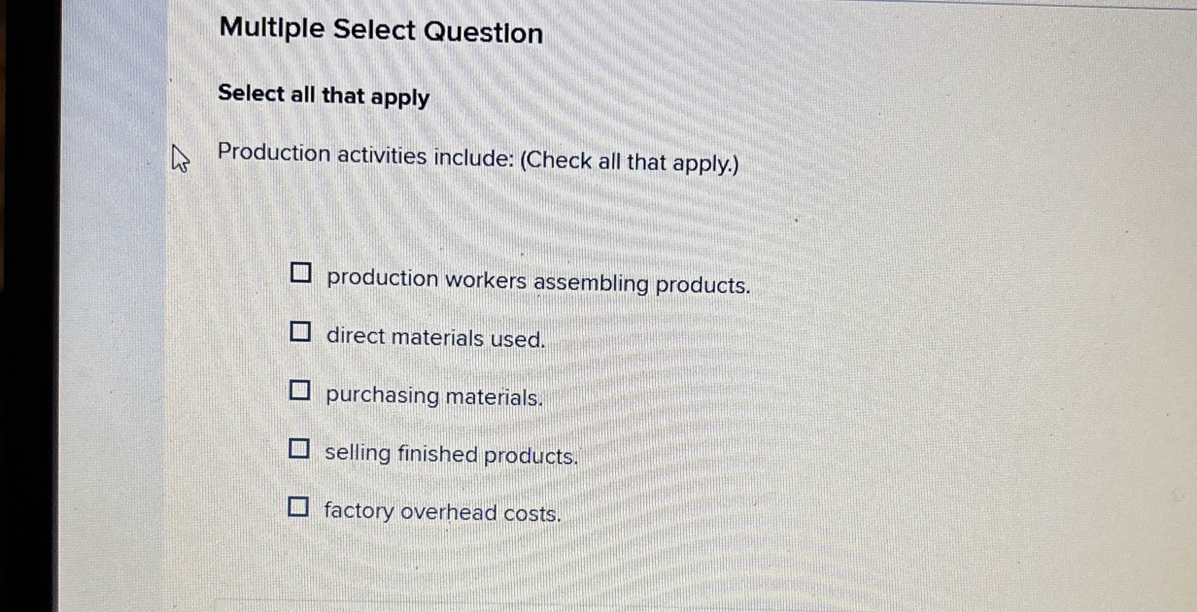Multiple Select Questlon Select all that apply