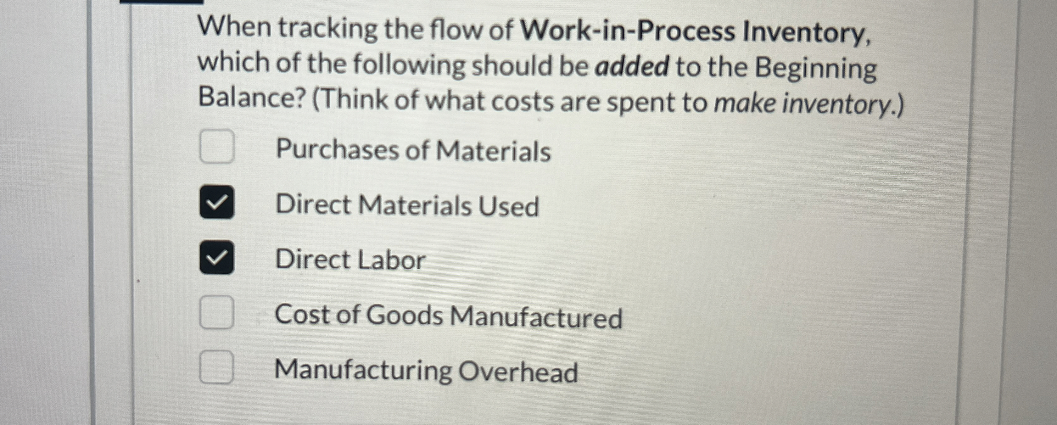 When tracking the flow of Work - in - Process