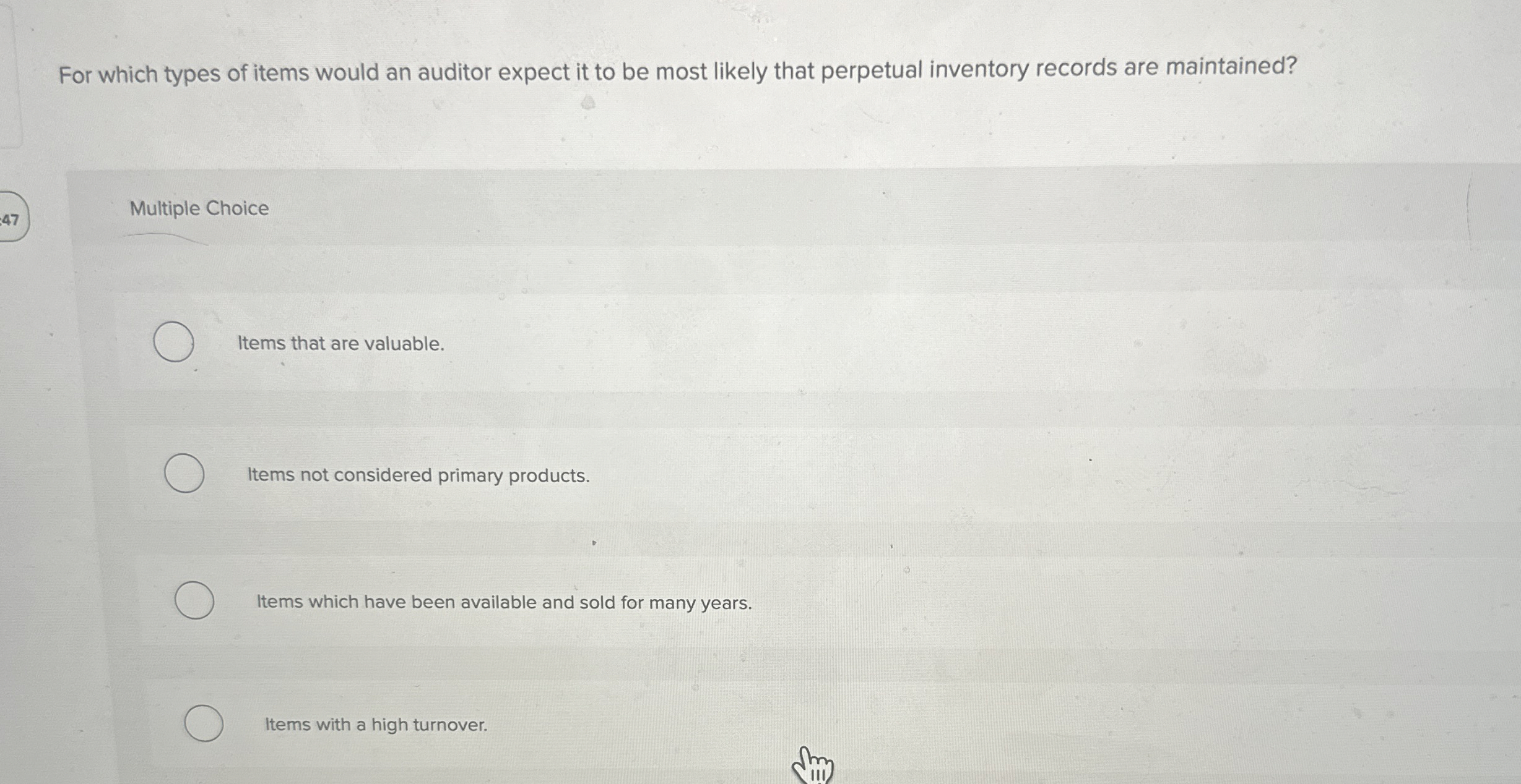 For which types of items would an auditor expect