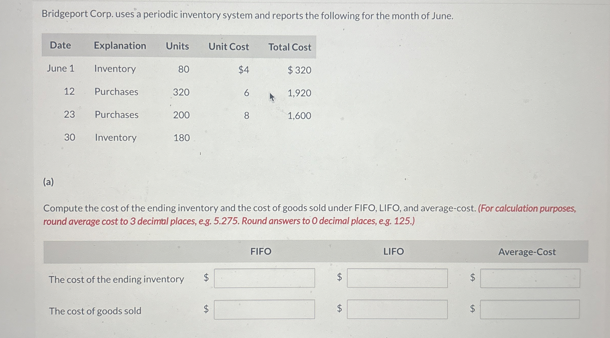 Bridgeport Corp. uses a periodic inventory system