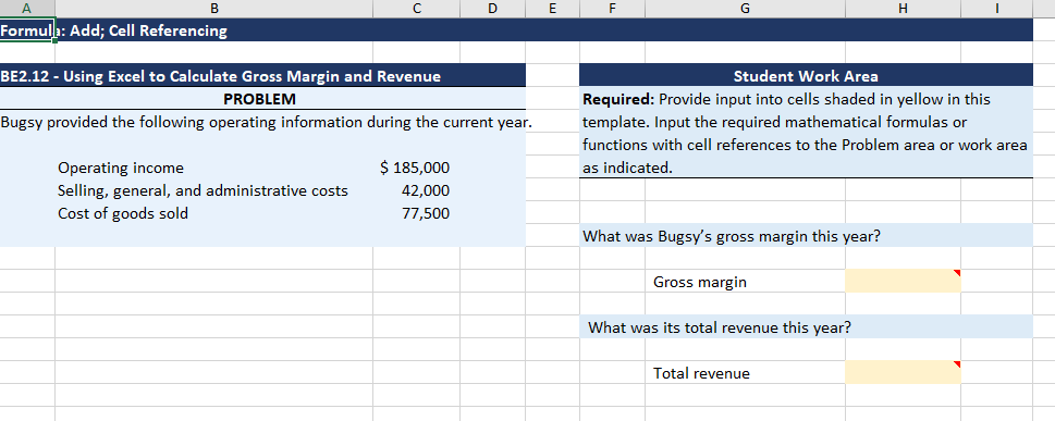 A B C [J E F G H | MI: Add; Cell Referencing