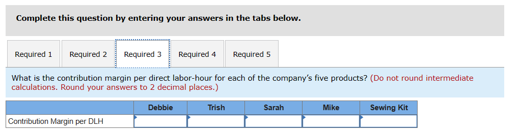 please help me with these questions Problem 13-25