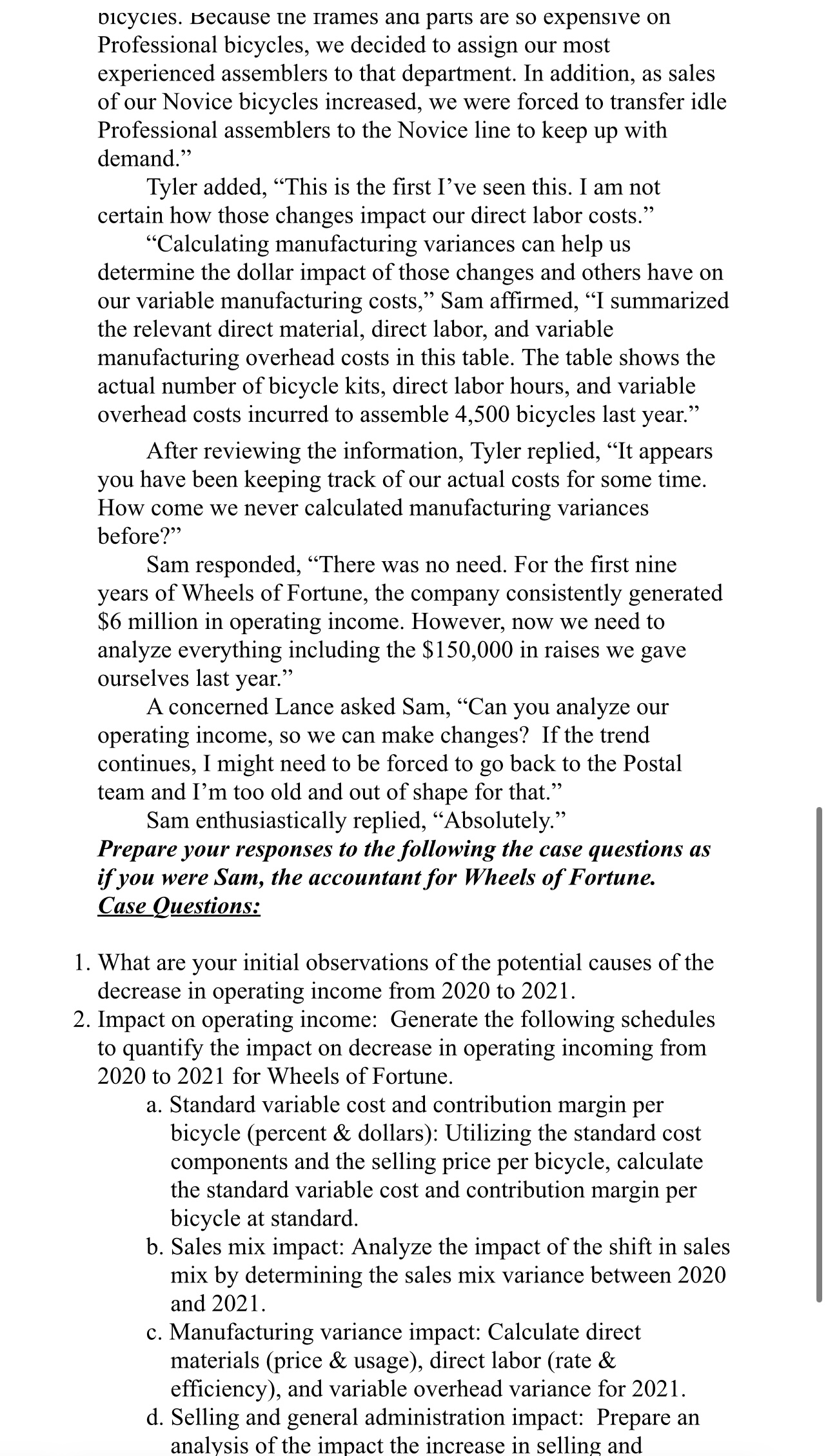 Create Tables and Label Each Question: Sales Mix