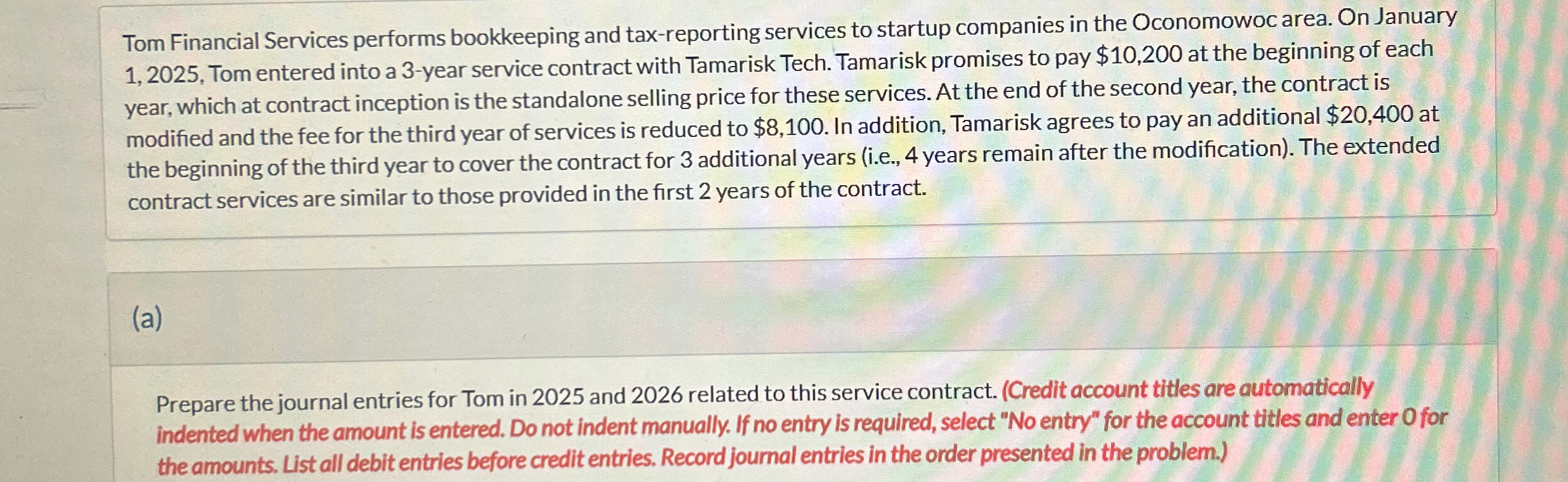 Tom Financial Services performs bookkeeping and