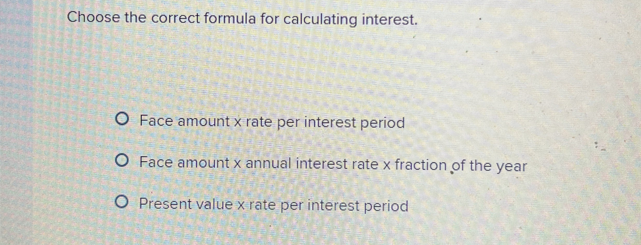 Choose the correct formula for calculating
