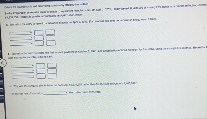 Entries for issuing bonds and amortizing premium