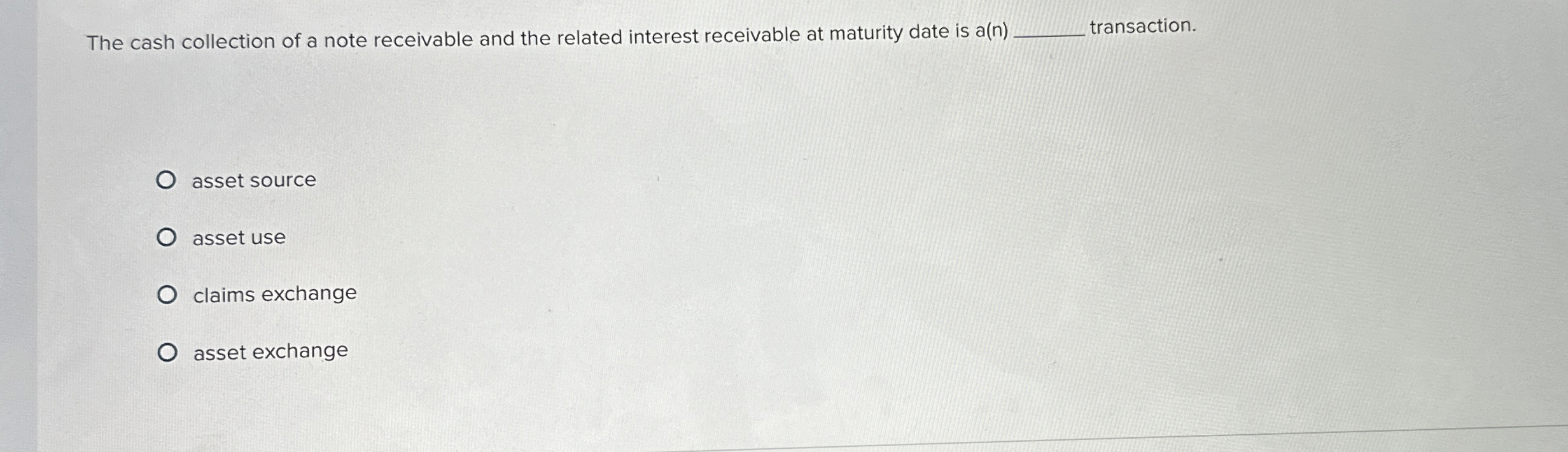 The cash collection of a note receivable and the