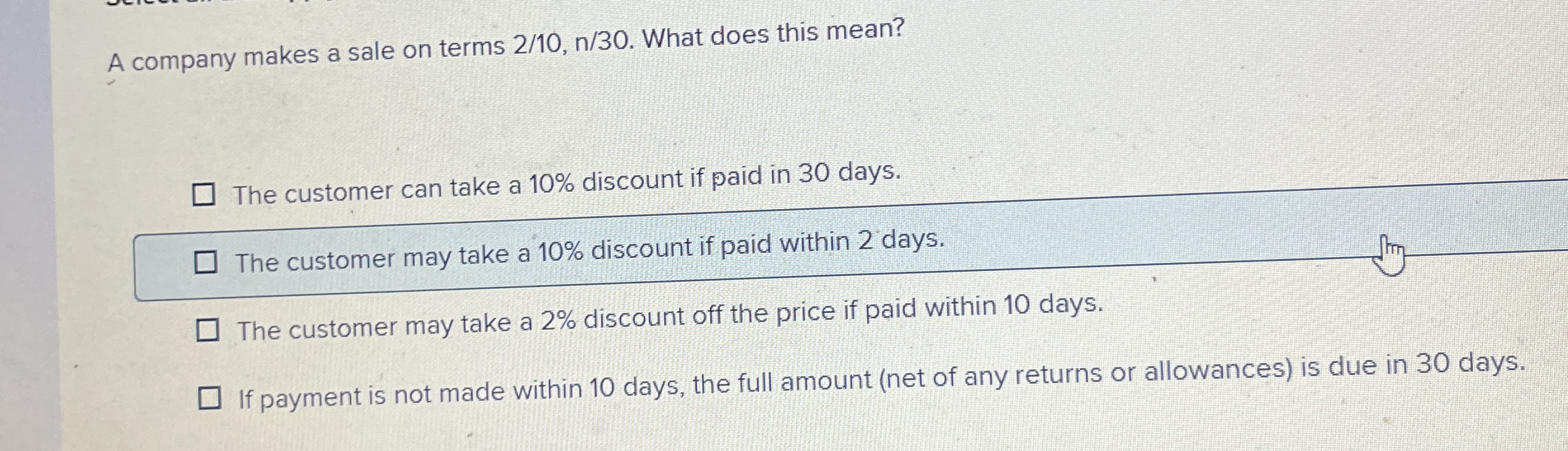 A company makes a sale on terms 2 1 0 , n 3 0 .