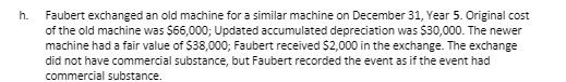 h. Faubert exchanged an old machine for a similar