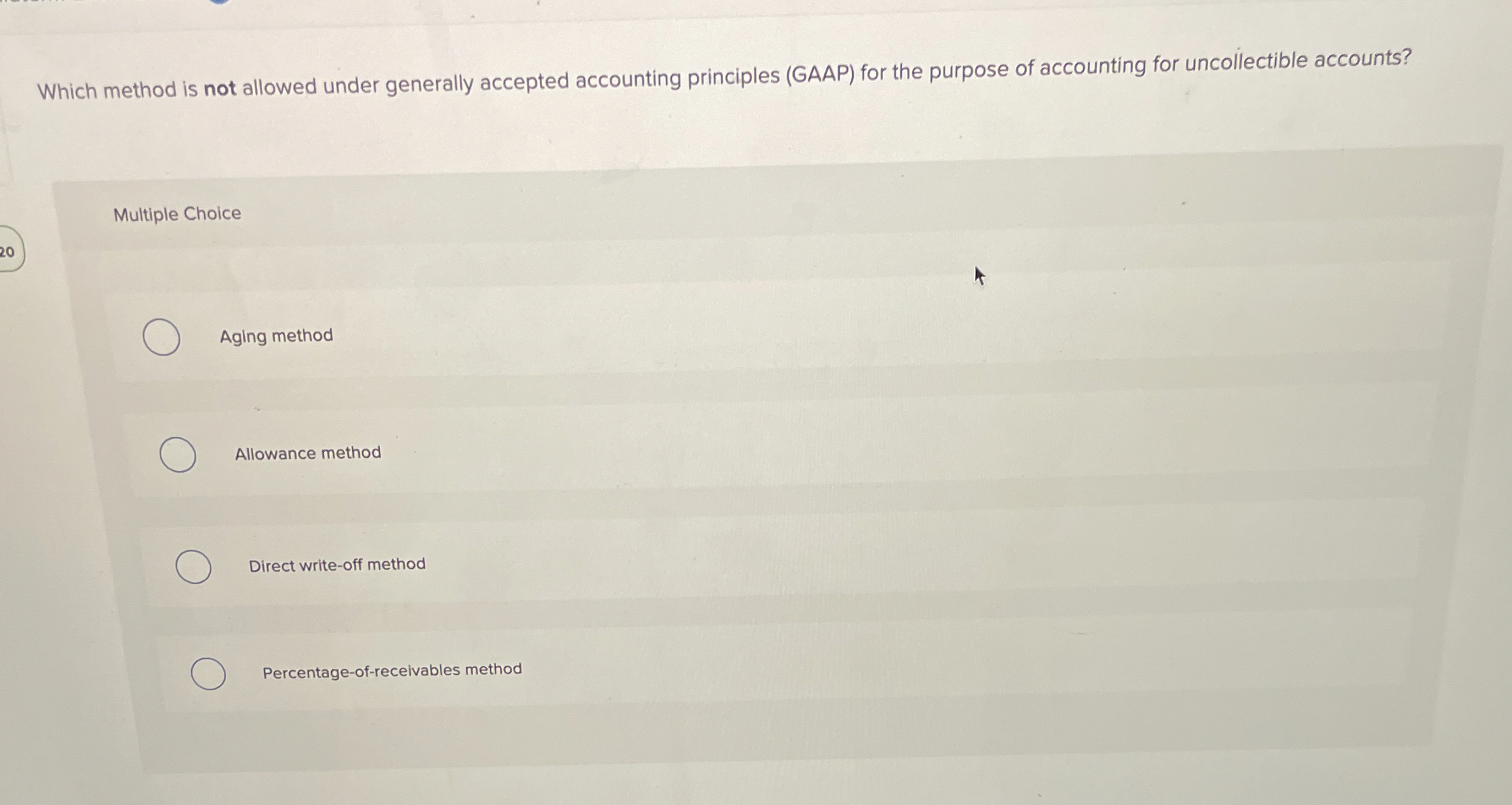 Which method is not allowed under generally