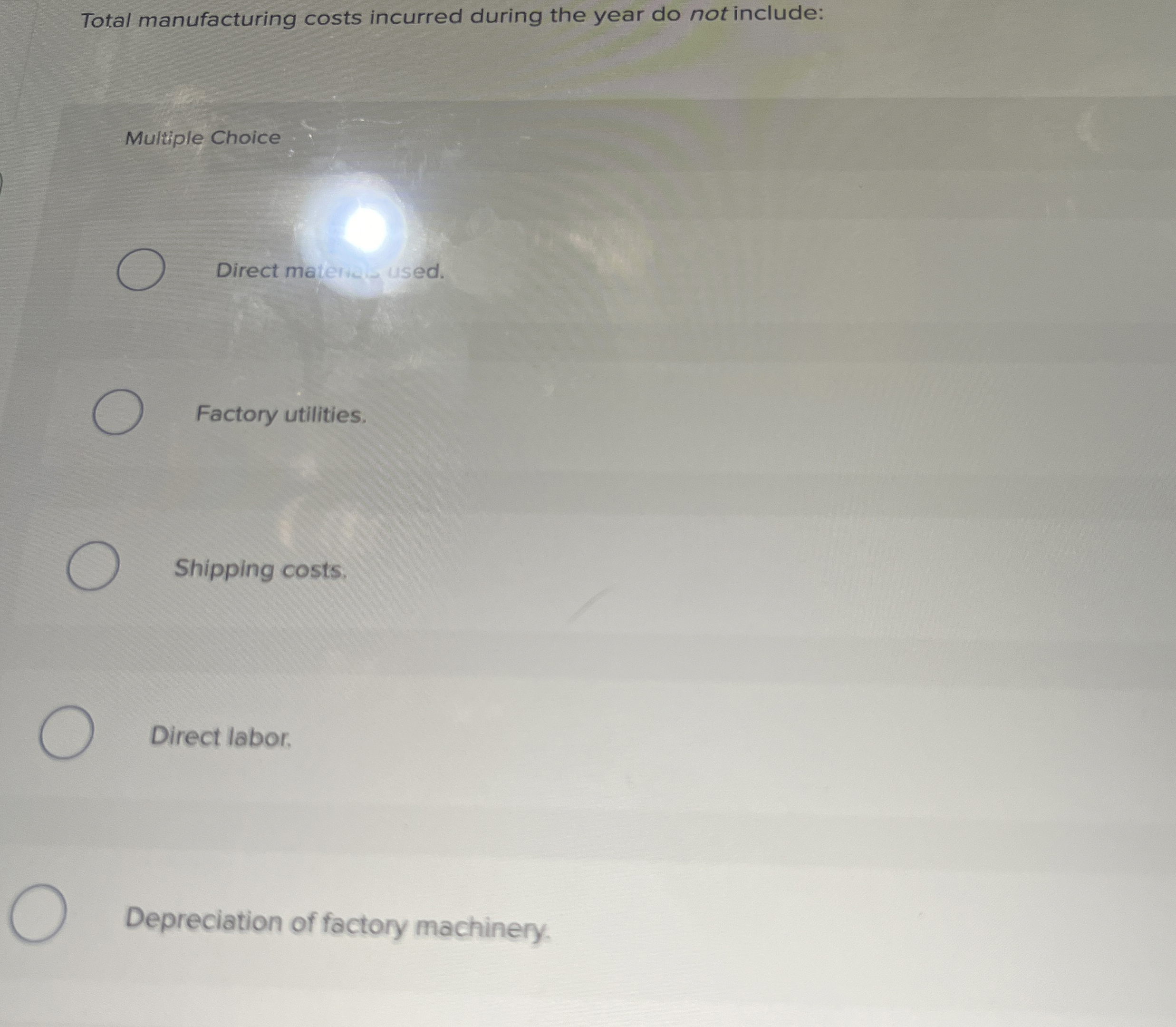 Total manufacturing costs incurred during the