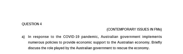 QUESTION 4 (CONTEMPORARY ISSUES IN FMs) a) In