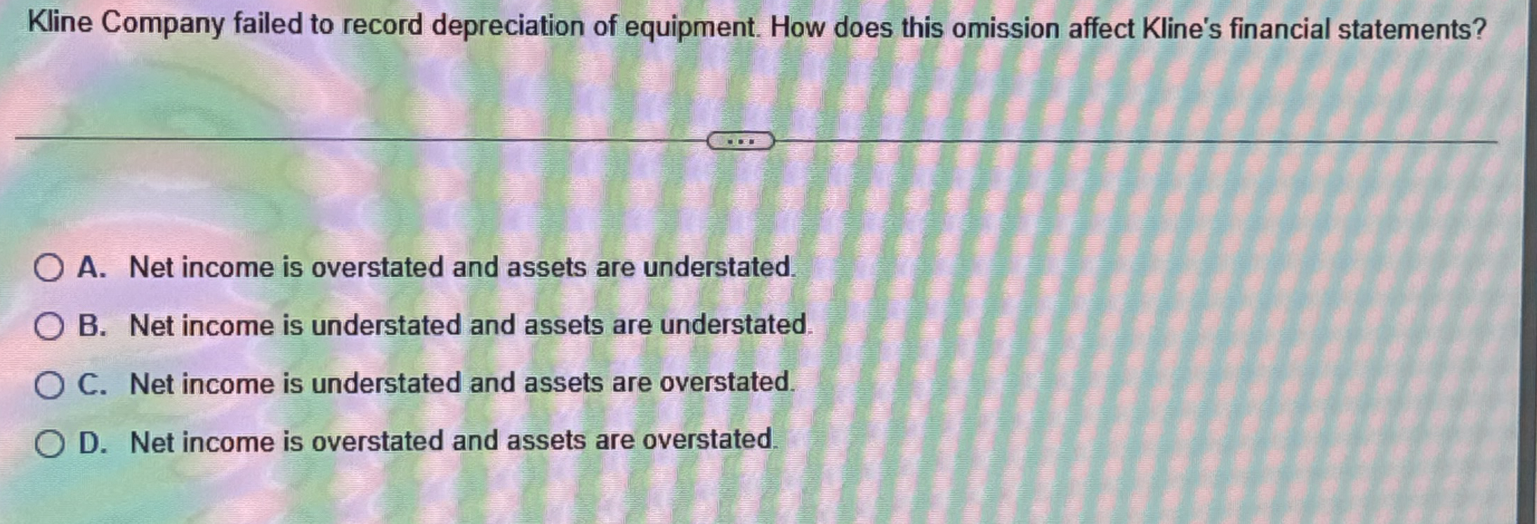 Kline Company failed to record depreciation of