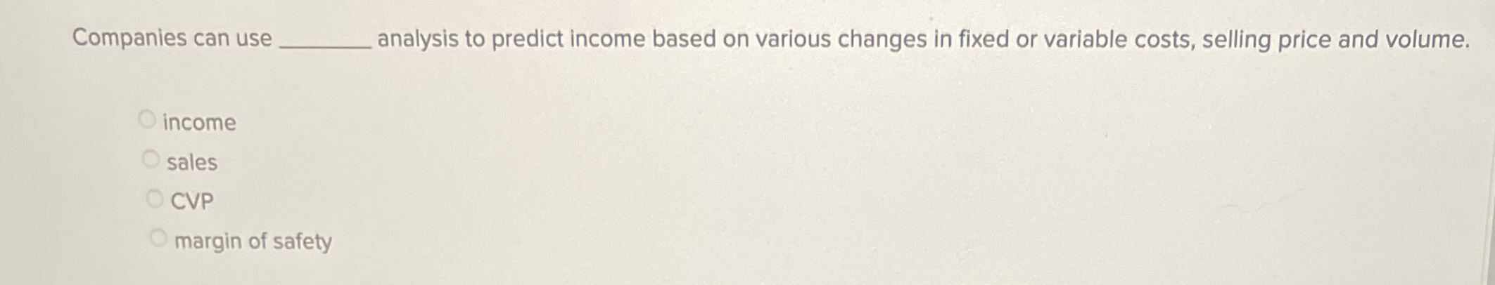 Companies can use analysis to predict income