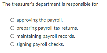 The treasurer's department is responsible for