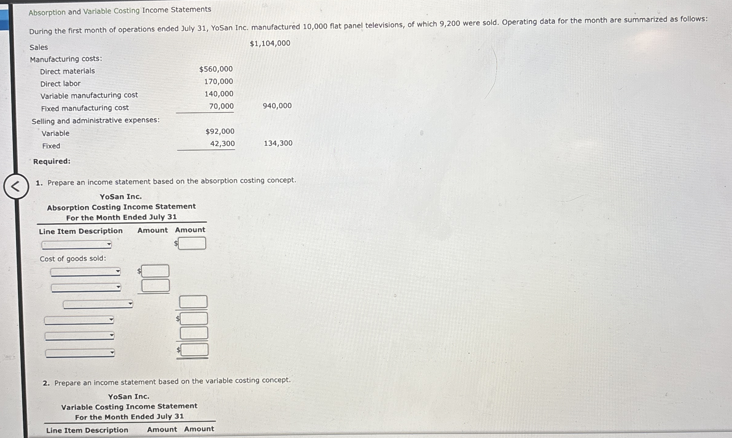 Absorption and Variable Costing Income Statements
