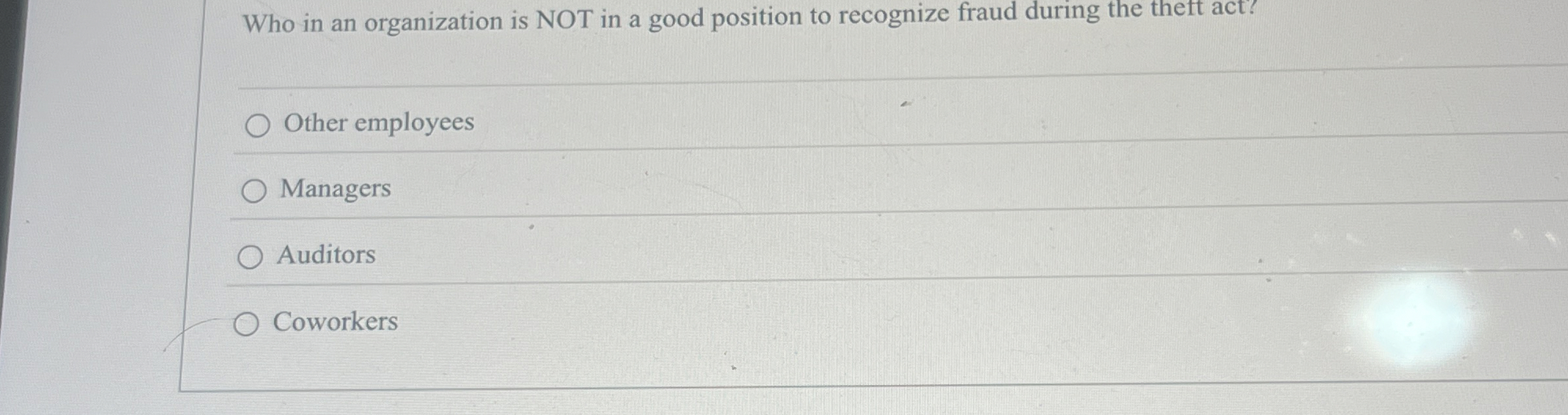 Who in an organization is NOT in a good position