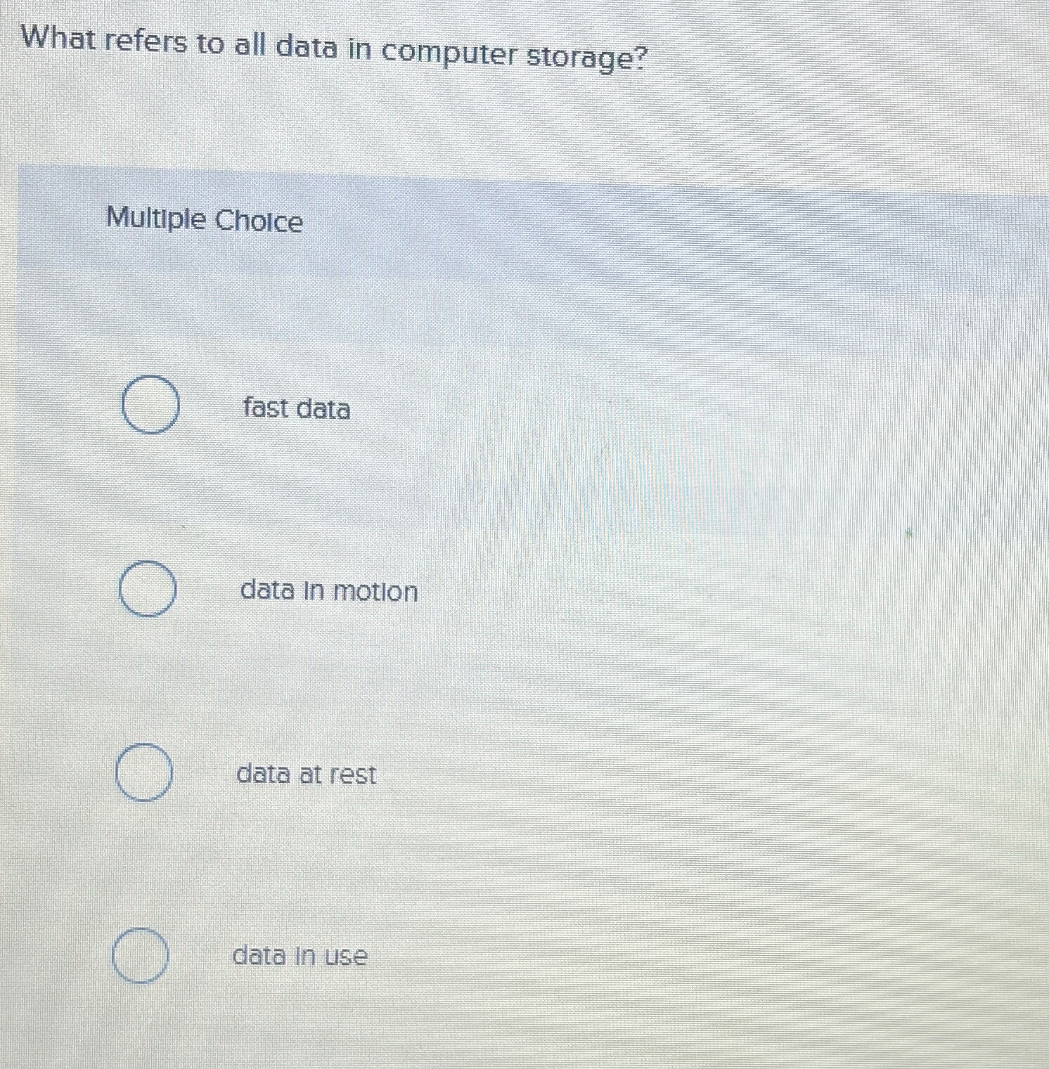 What refers to all data in computer storage?
