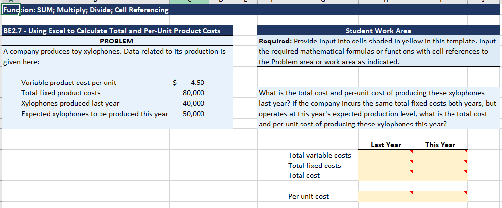 Mtion: SUM; Multiply; Divide; Cell Referencing