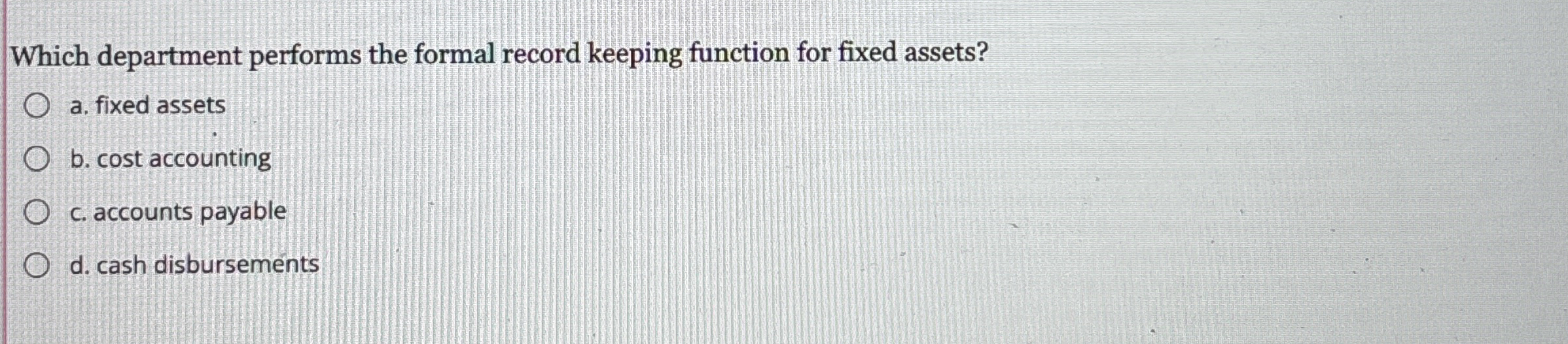 Which department performs the formal record