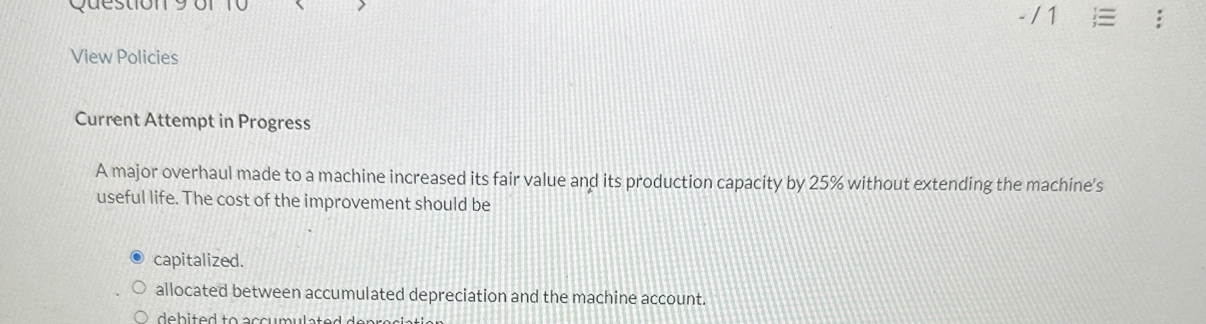 View Policies Current Attempt in Progress A major