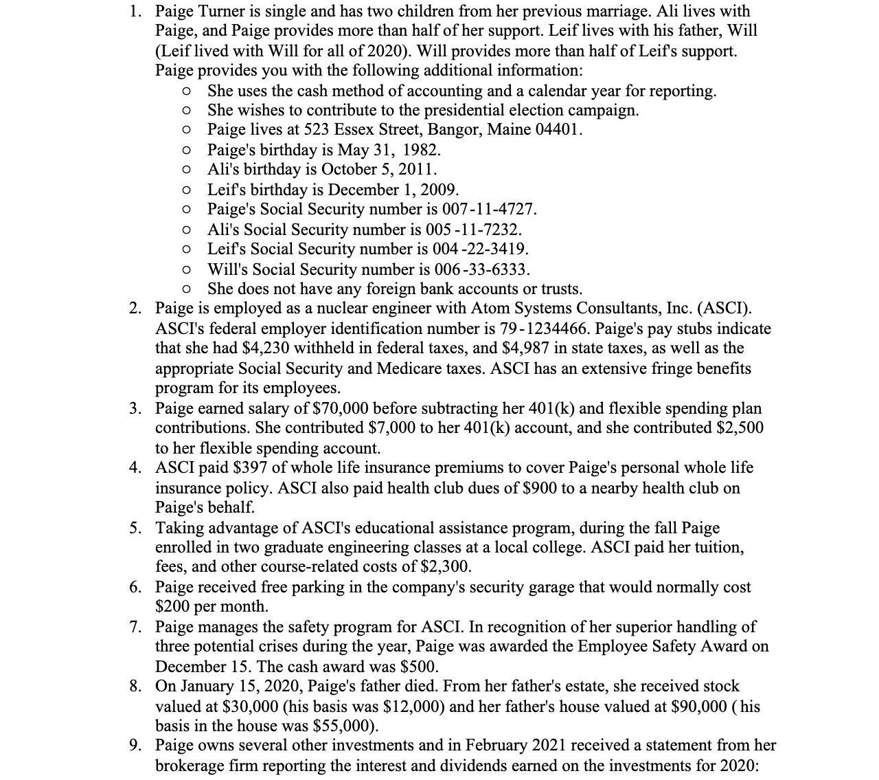 1. Paige Turner is single and has two children