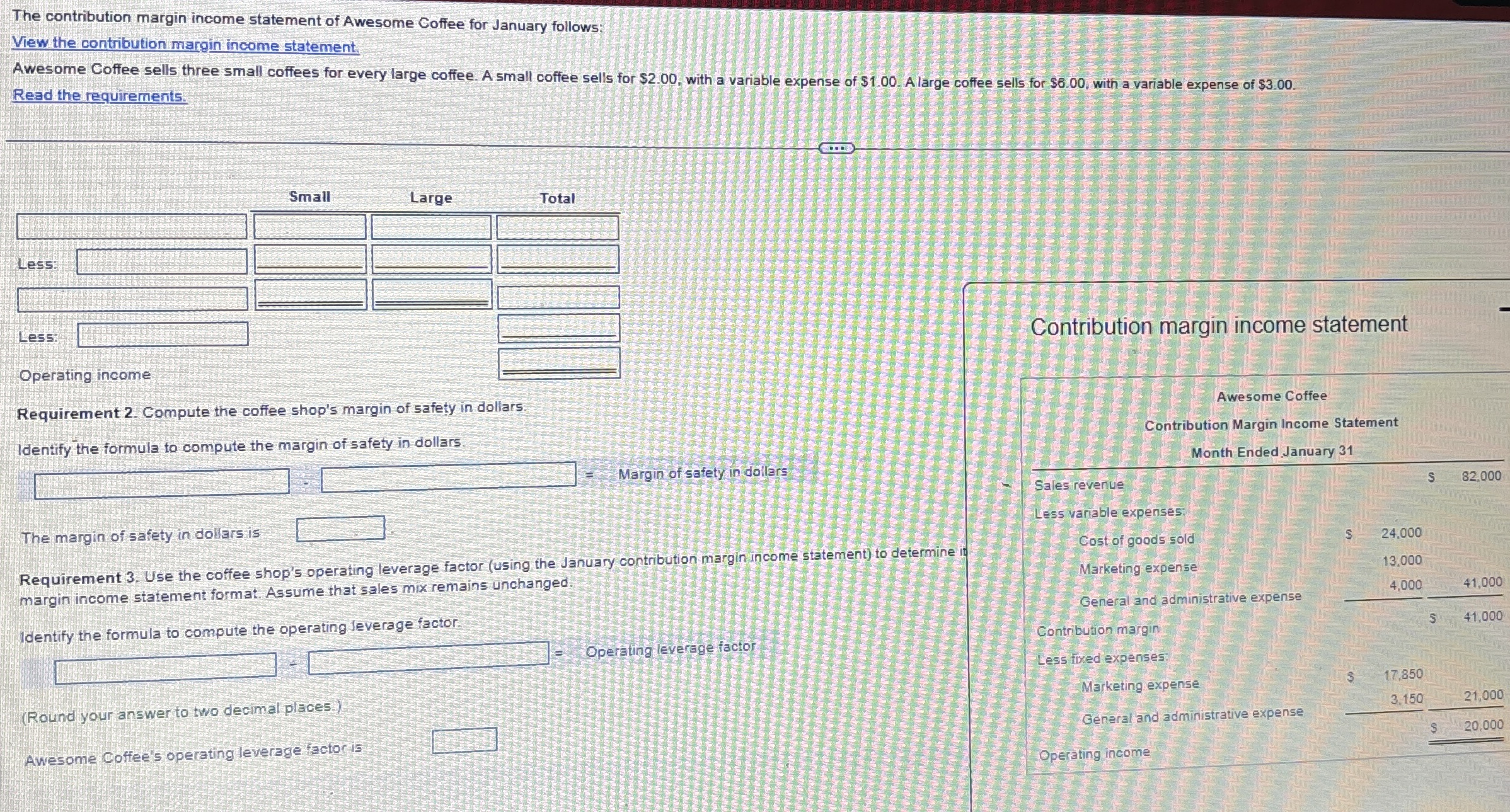 The contribution margin income statement of