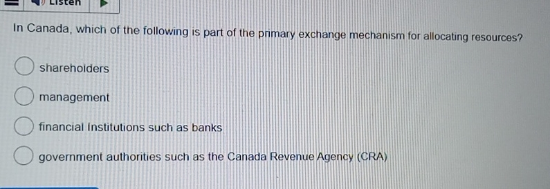In Canada, which of the following is part of the