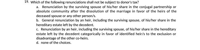 19. Which of the following renunciations shall