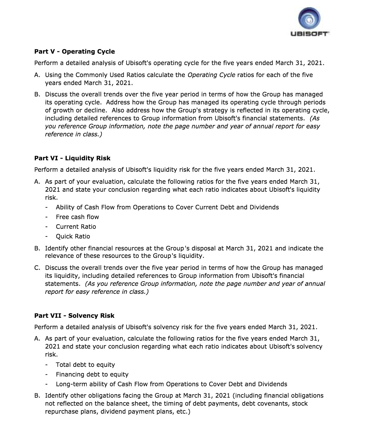 UBISOFT Part V - Operating Cycle Perform a