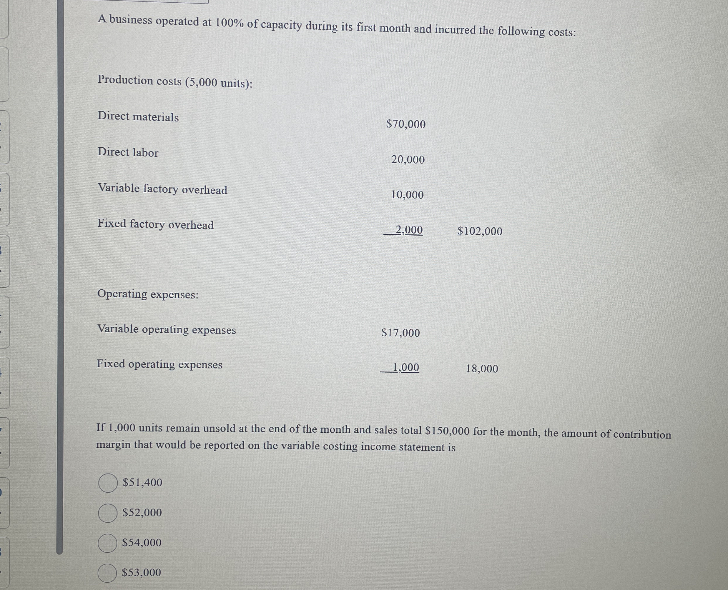 A business operated at 1 0 0 % of capacity during