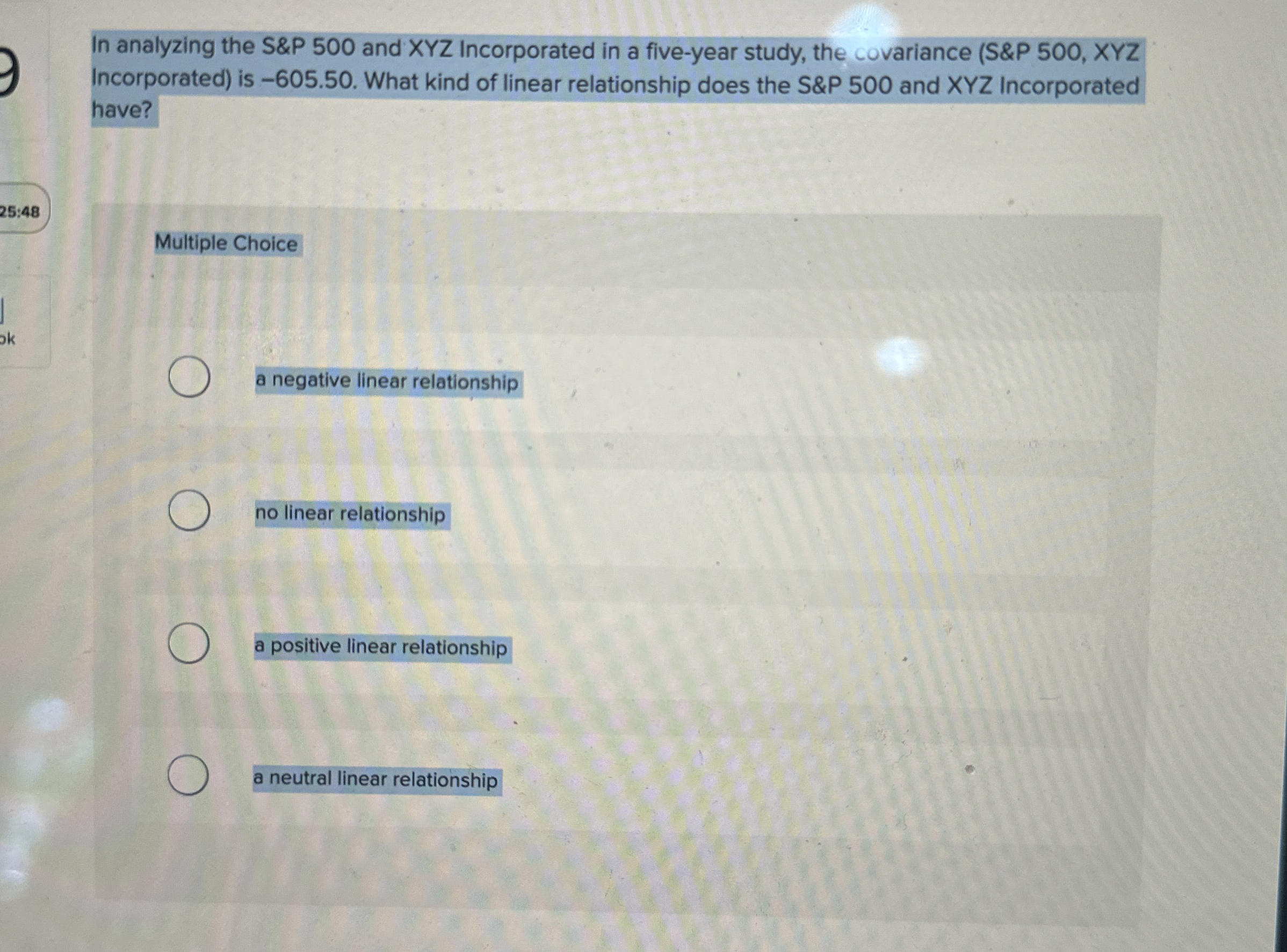 In analyzing the S&P 5 0 0 and XYZ Incorporated