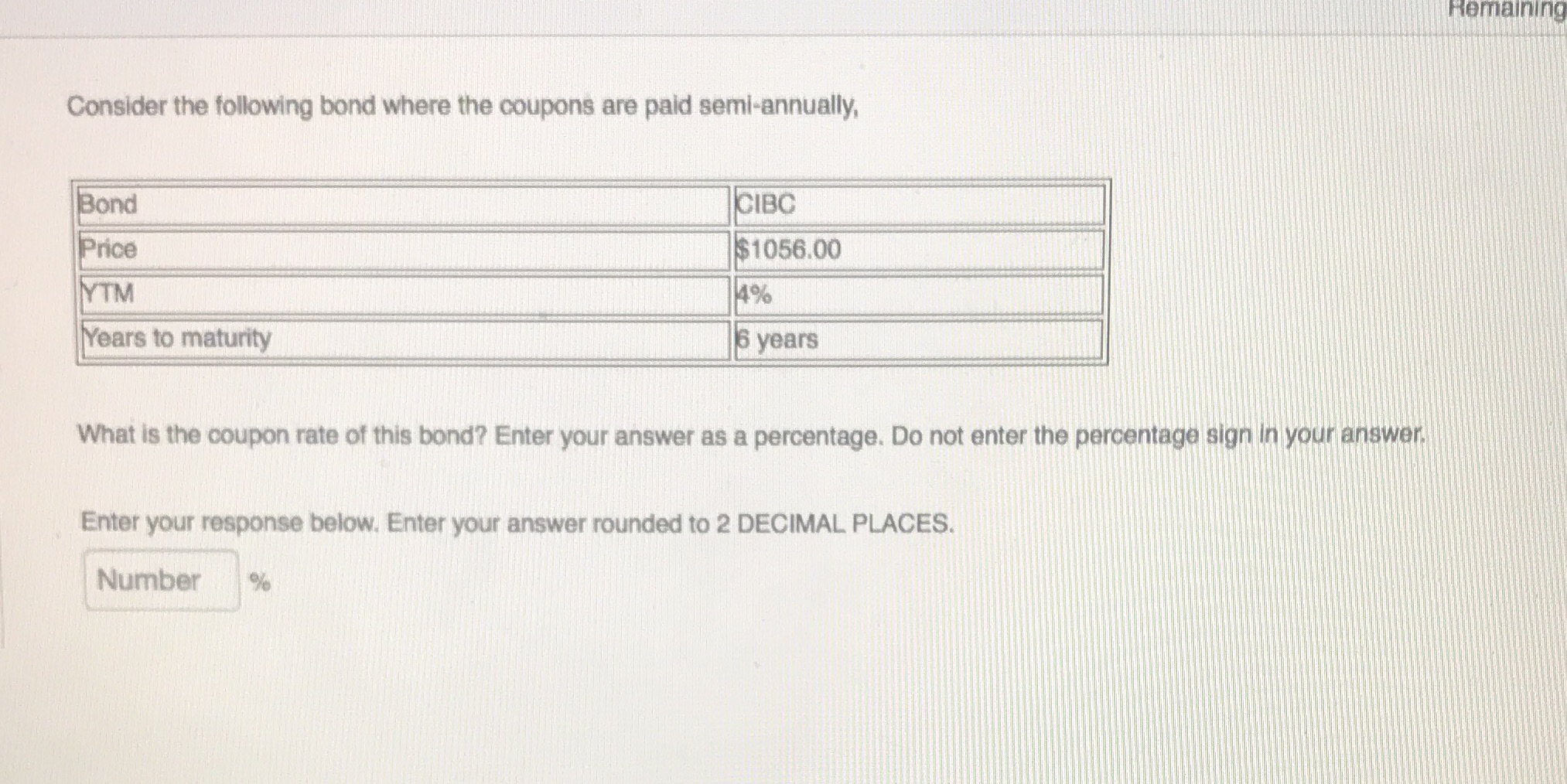 Show work please Remaining Consider the following