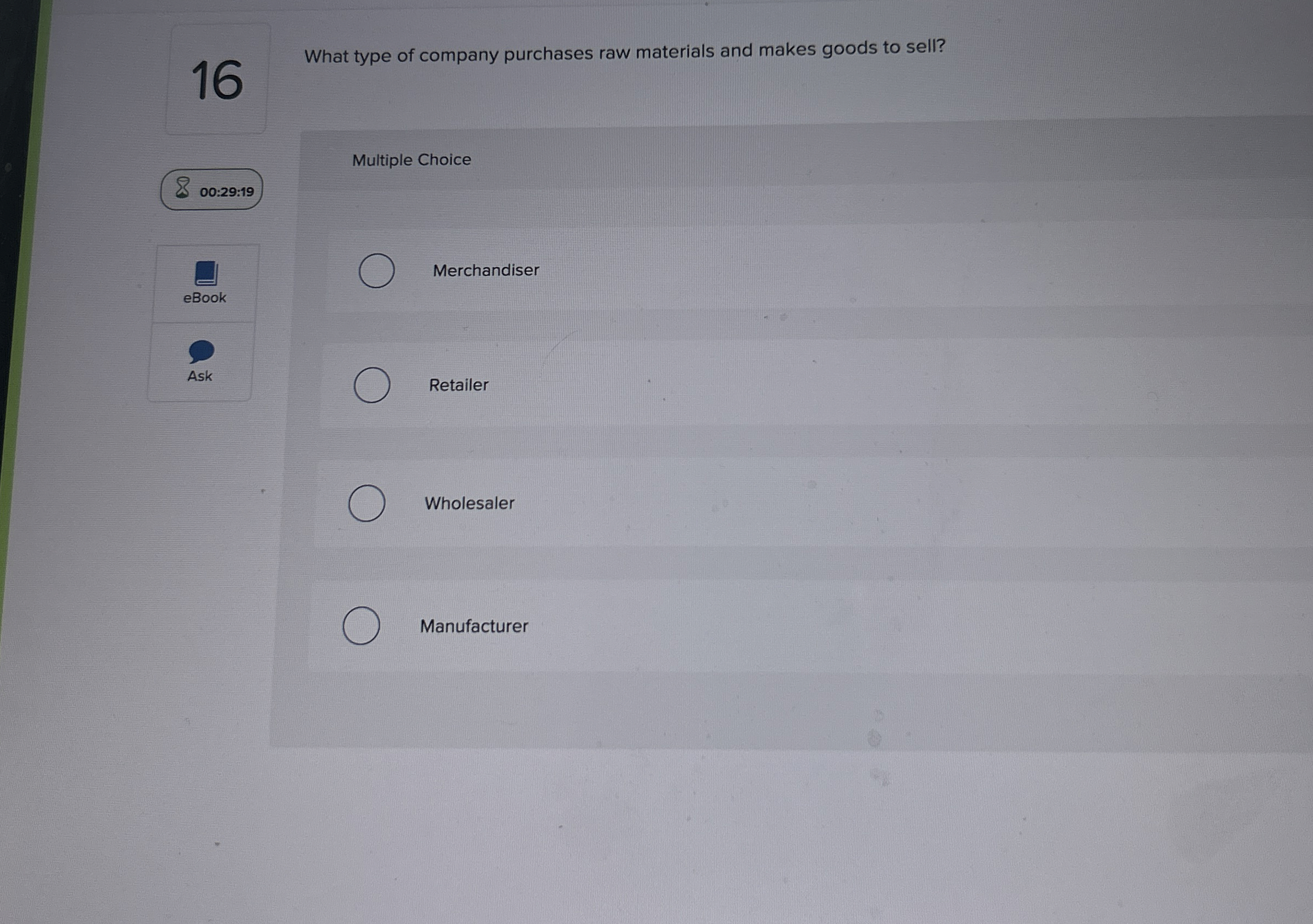 1 6 What type of company purchases raw materials