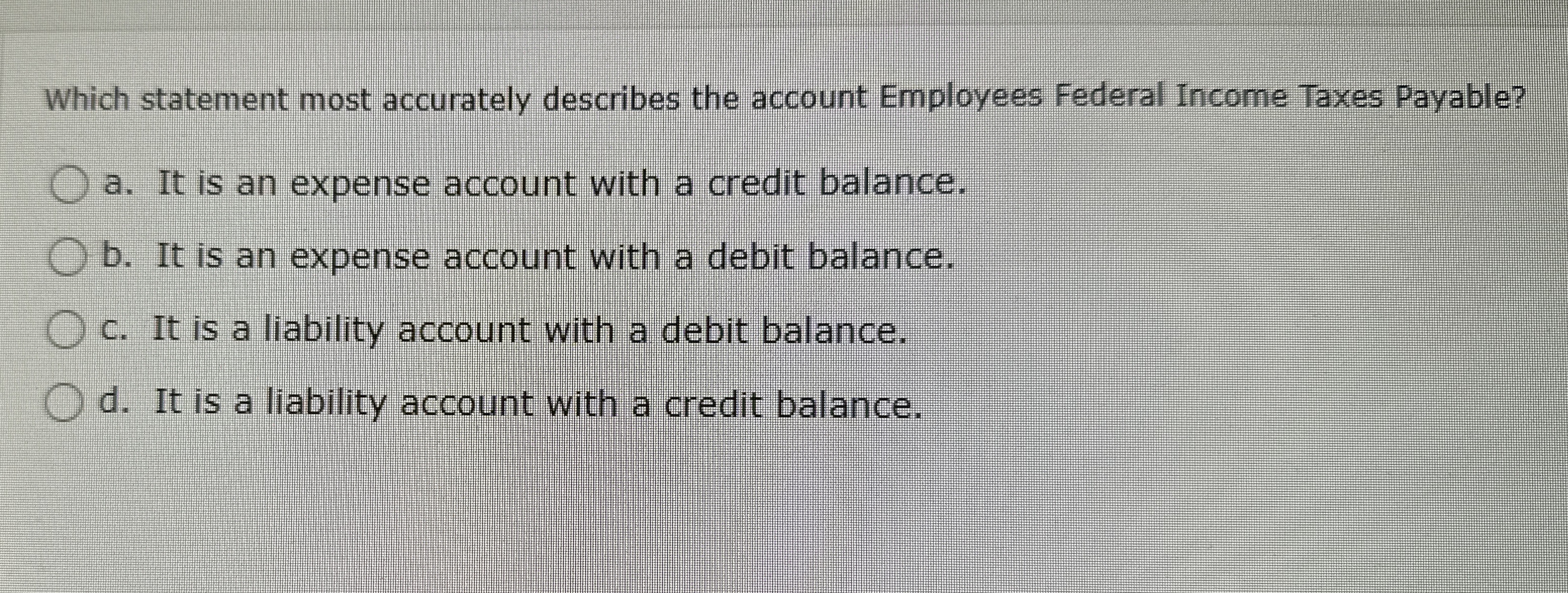 Which statement most accurately describes the