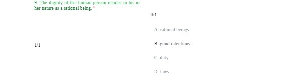 9. The dignity of the human person resides in his