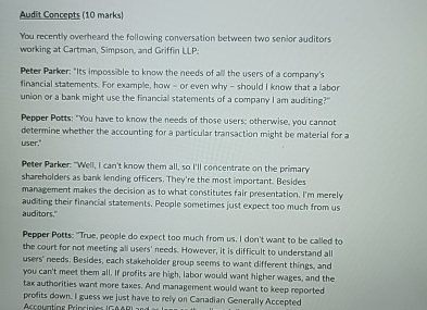 Audit Concepts ( 1 0 marks ) You recently