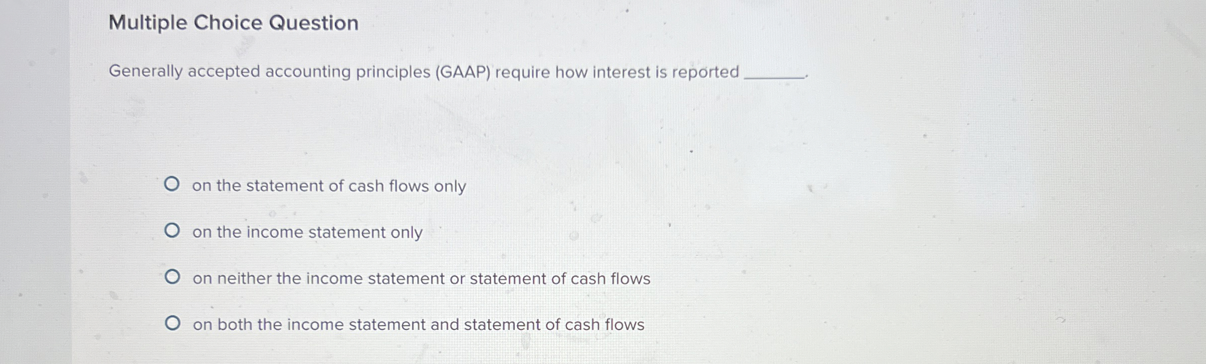 Multiple Choice Question Generally accepted